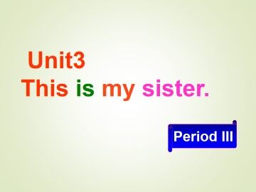 This is my sister._课件1