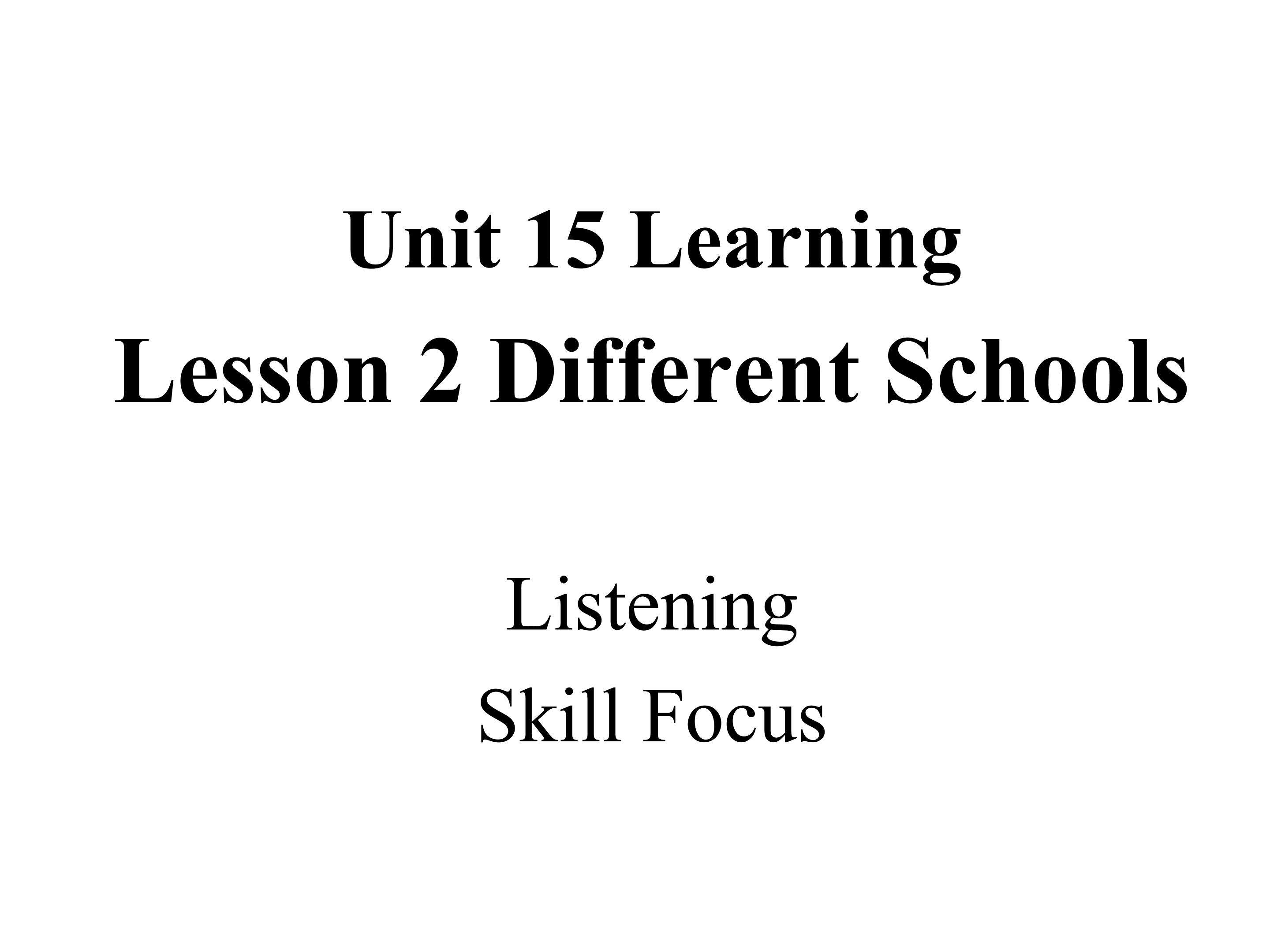 Lesson 2 Different Schools