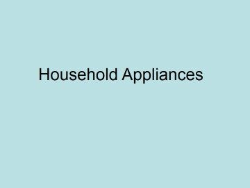 Household Appliances_课件1