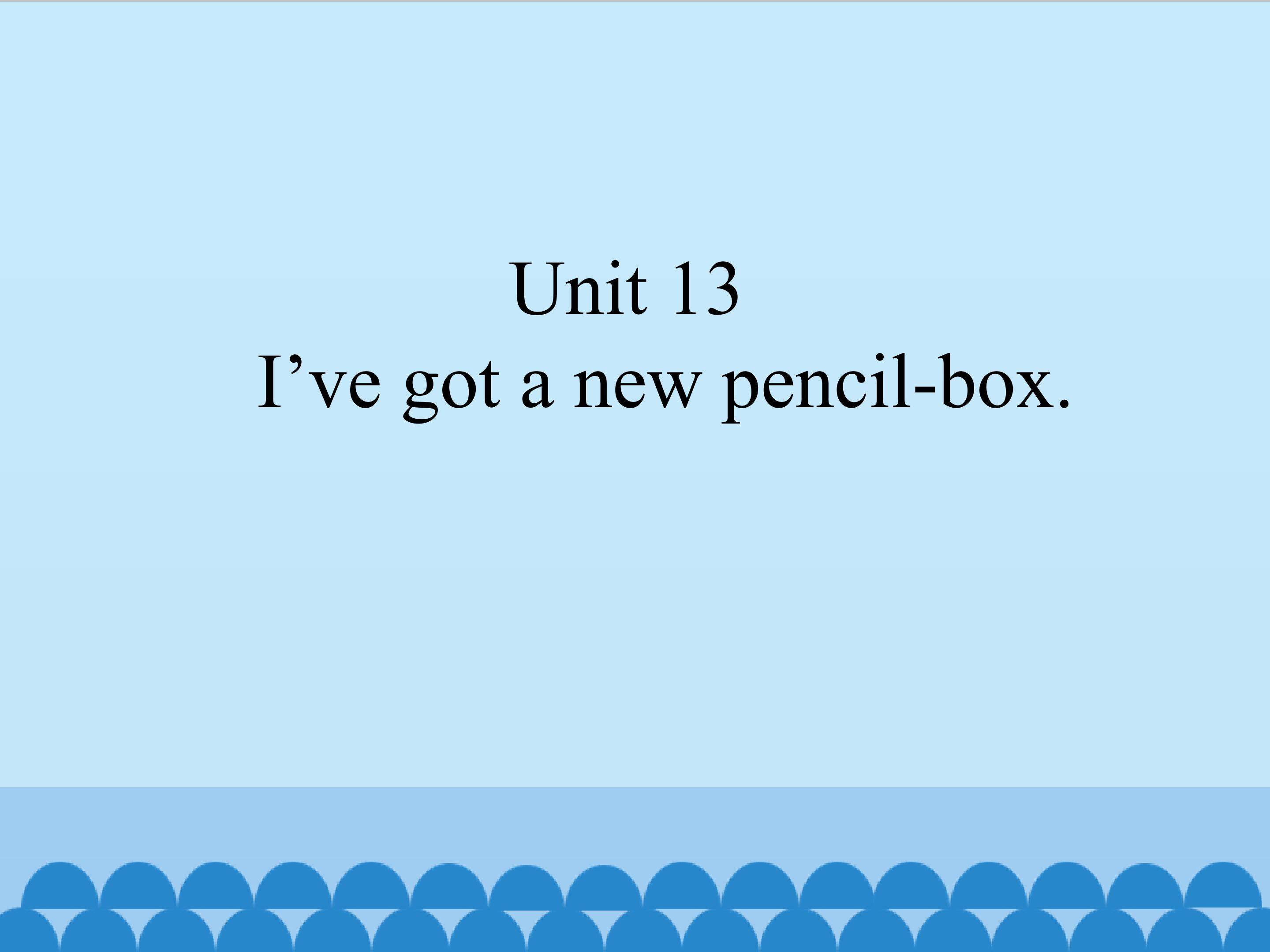 Unit 13