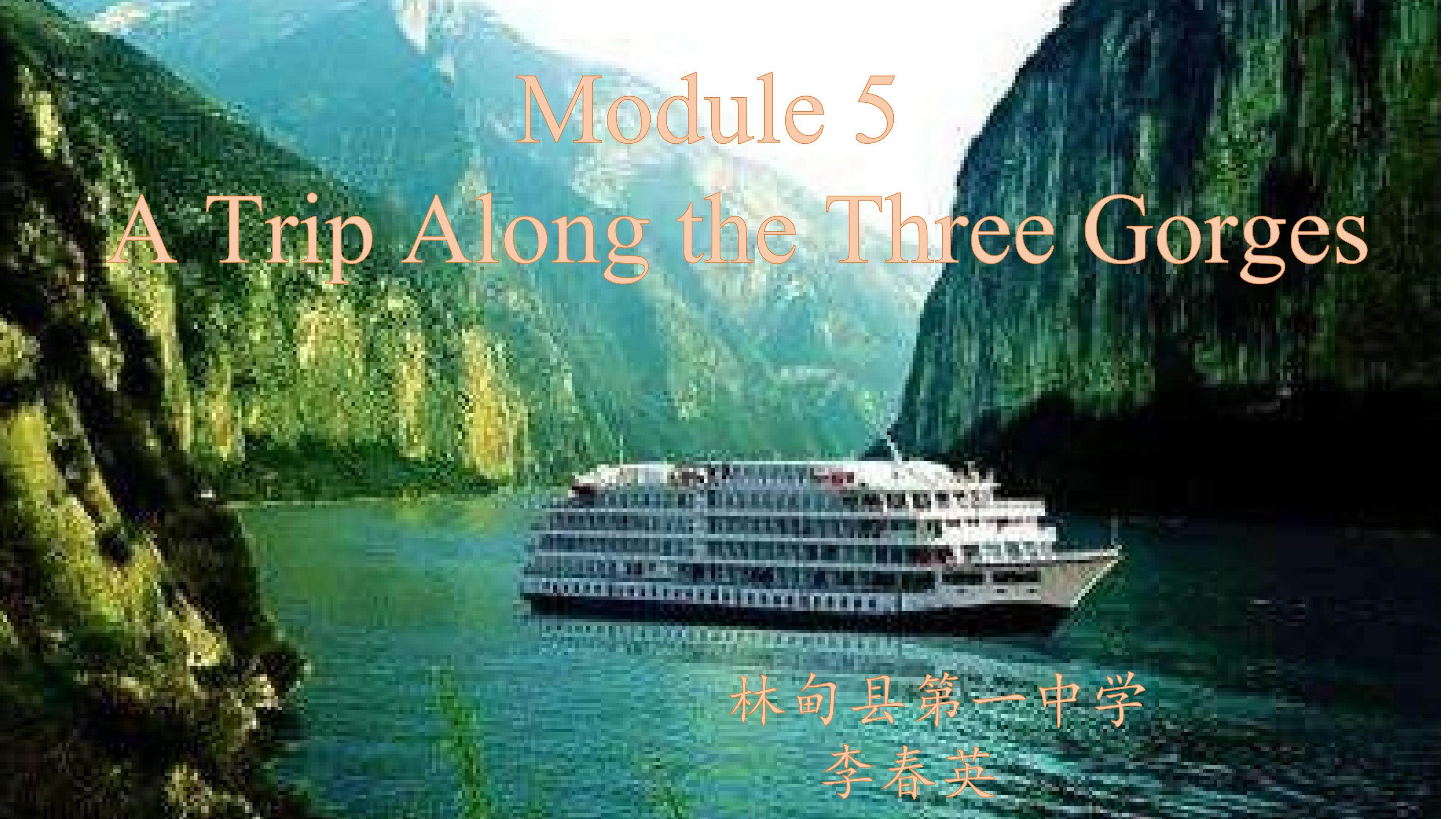 A Trip Along the Three Gorges