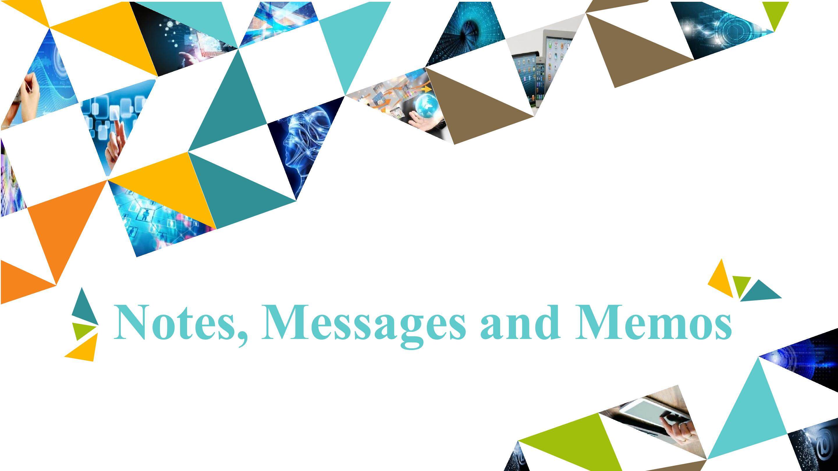 Notes Messages and Memos_课件1