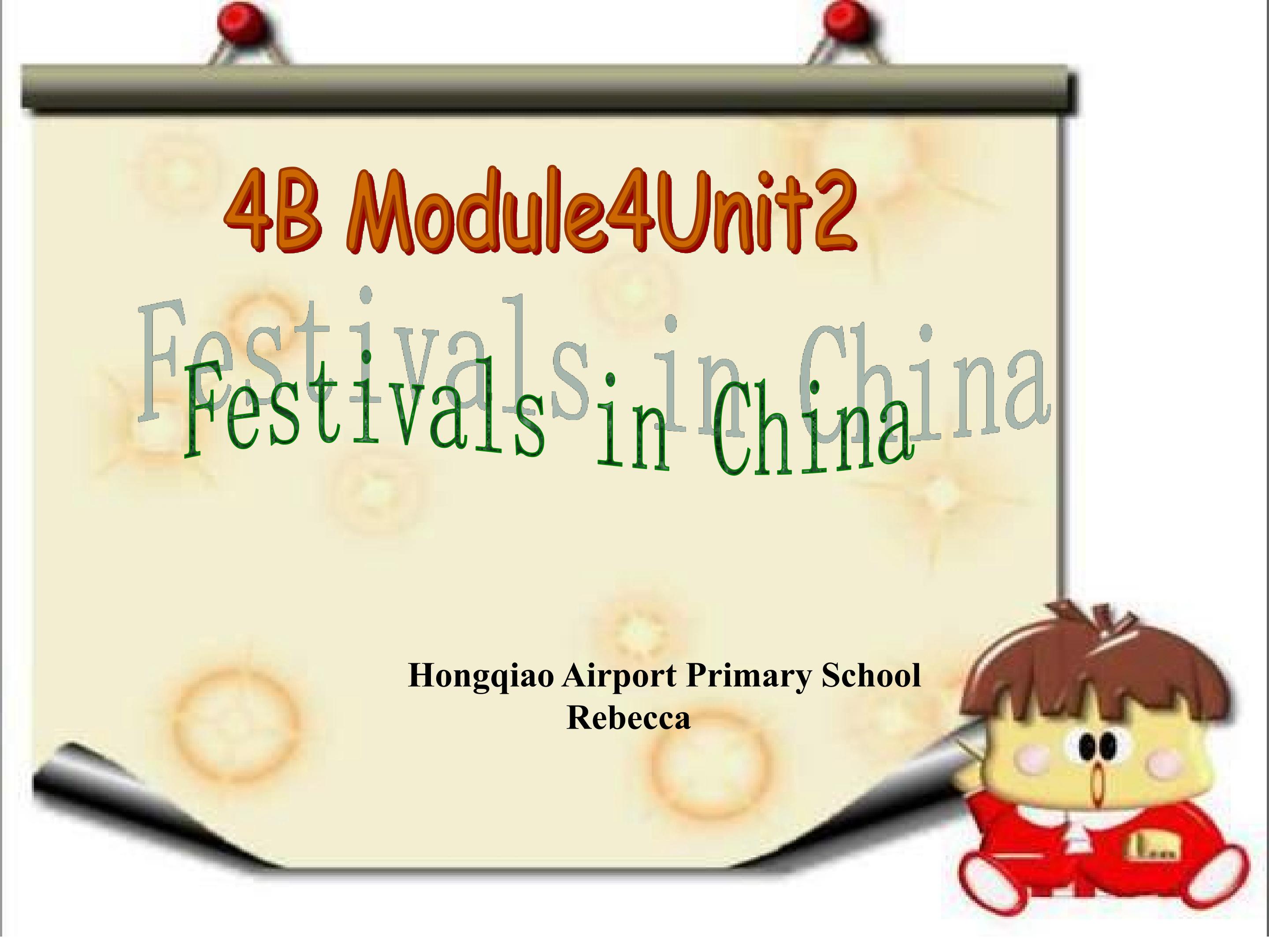 Unit  2 Festivals in China