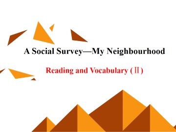 A Social Survey - My Neighbourhood_课件1