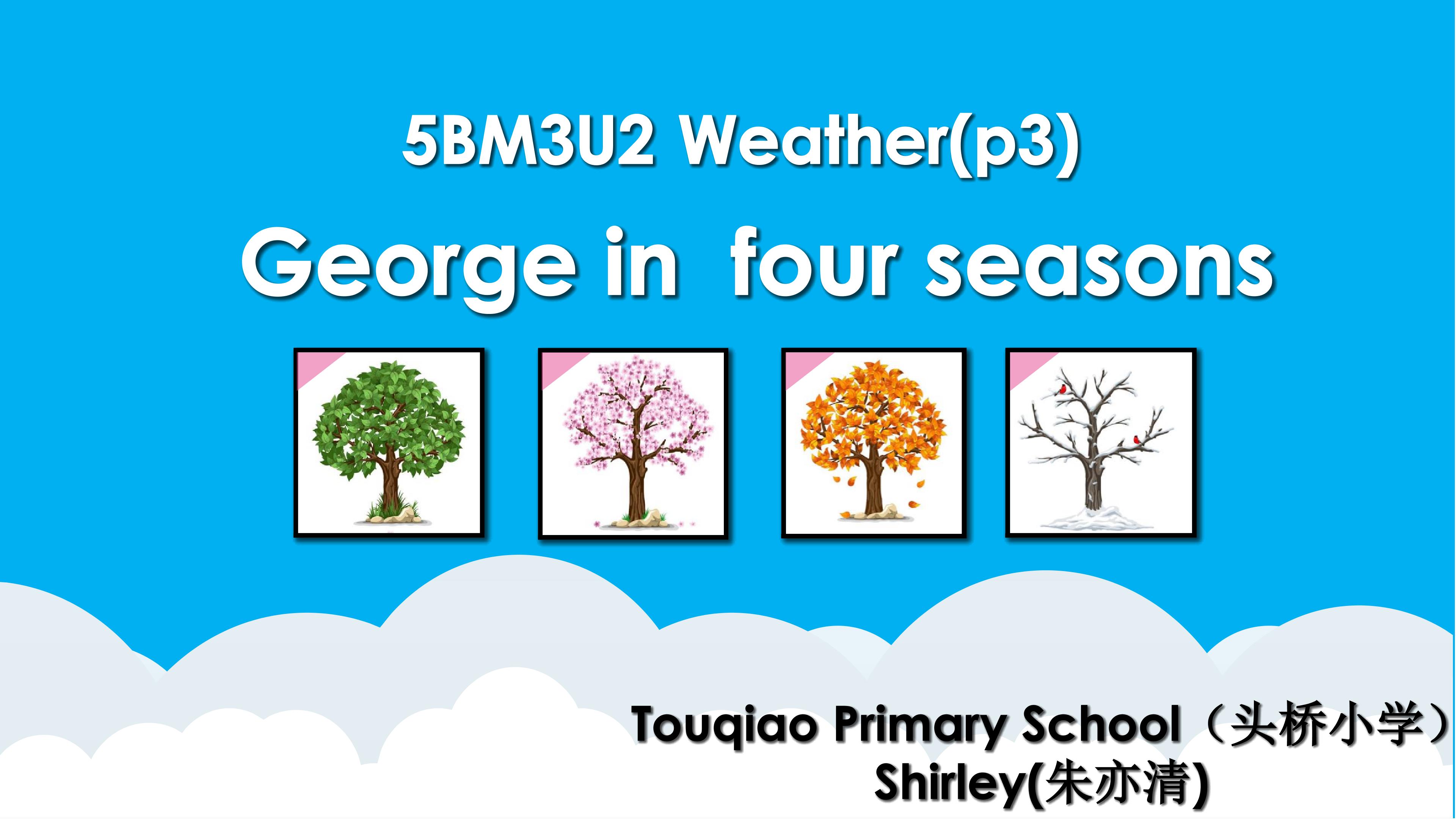 George in four seasons
