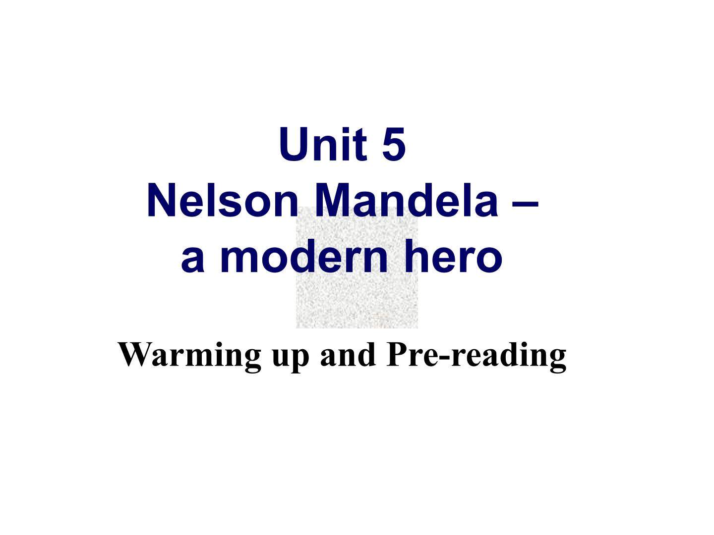 Unit 5 Nelson Mandela