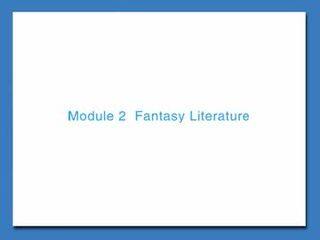 Fantasy Literature_课件1