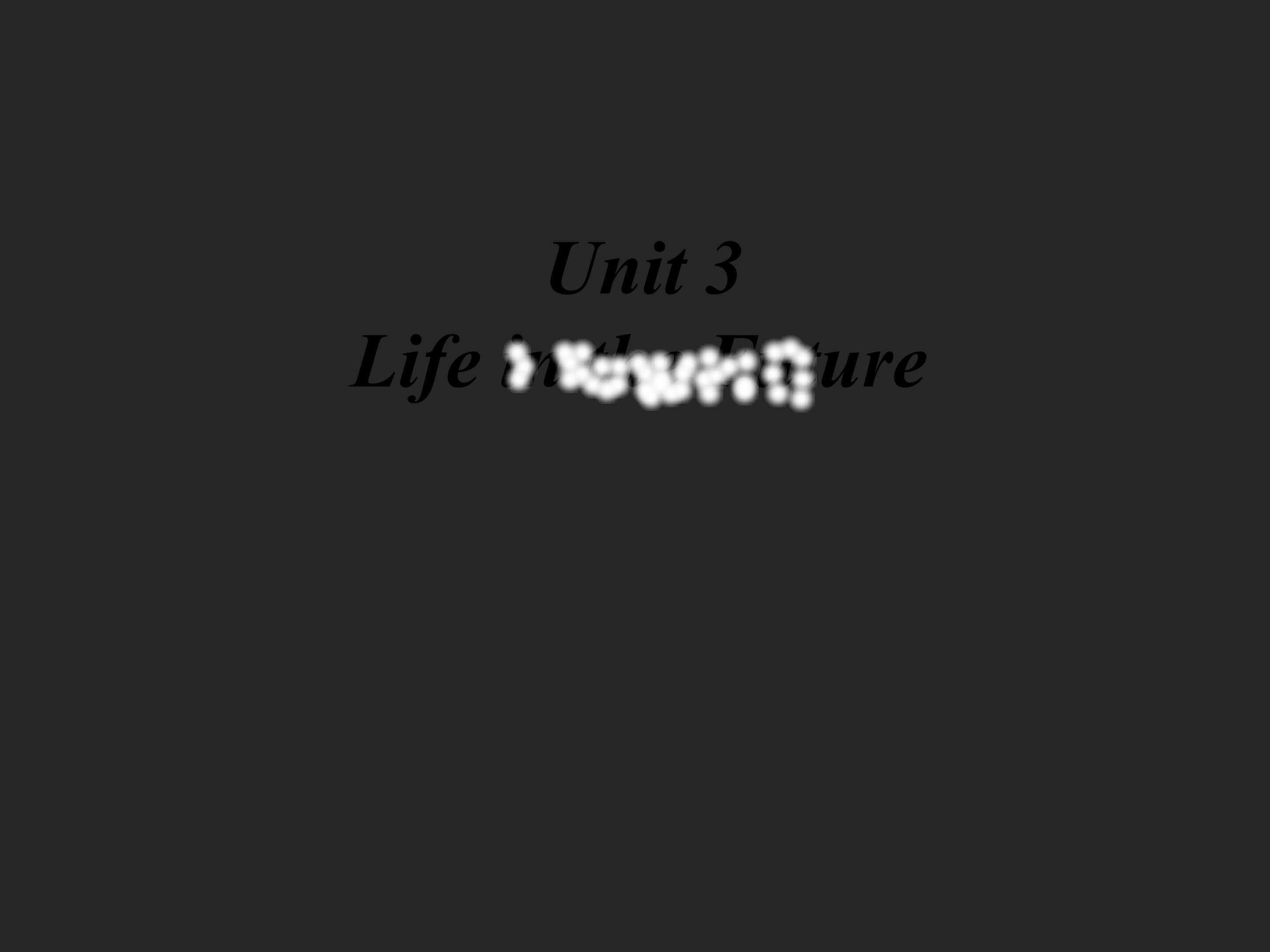 必修五 Unit 3 I Have Seen Amazing Things