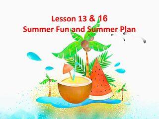 Summer Fun and Summer Holiday