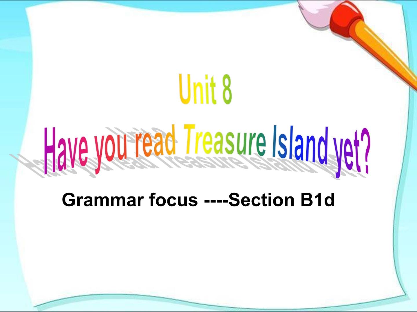 unit8grammar focus -sectionB2d