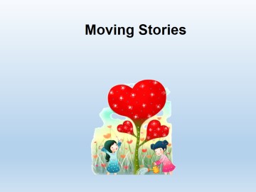 Moving Stories_课件1