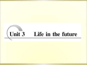 Life in the future_课件5