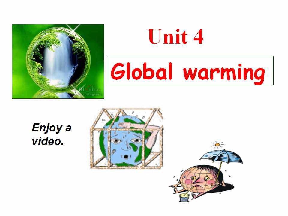 Book6 unit4 global warming (reading)