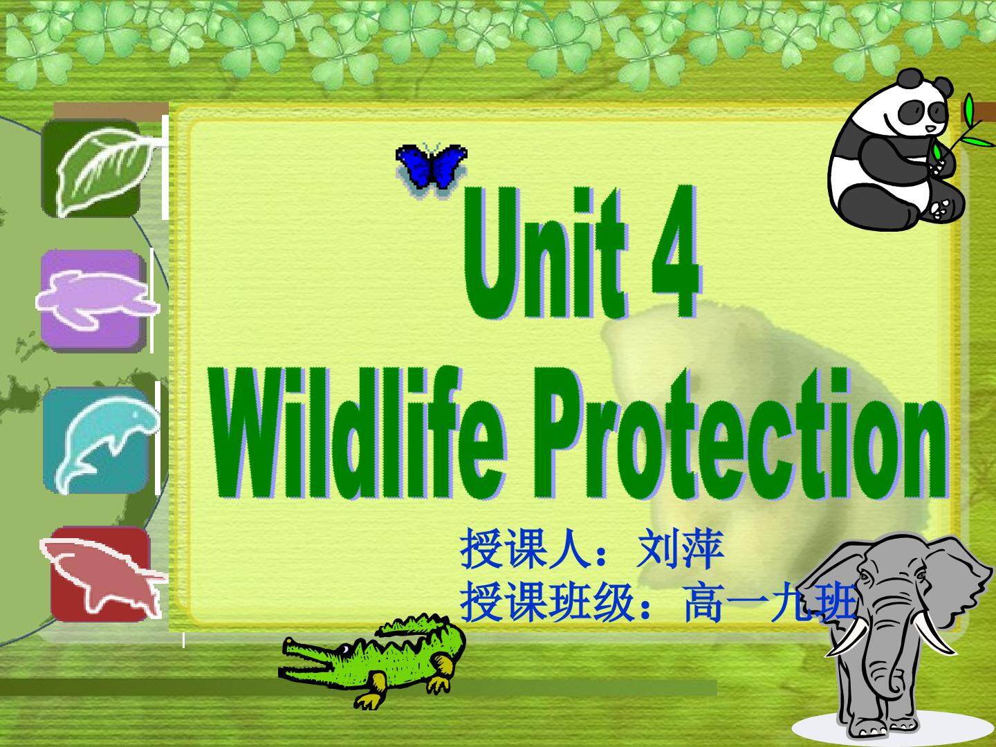 Unit 4 Wildlife protection