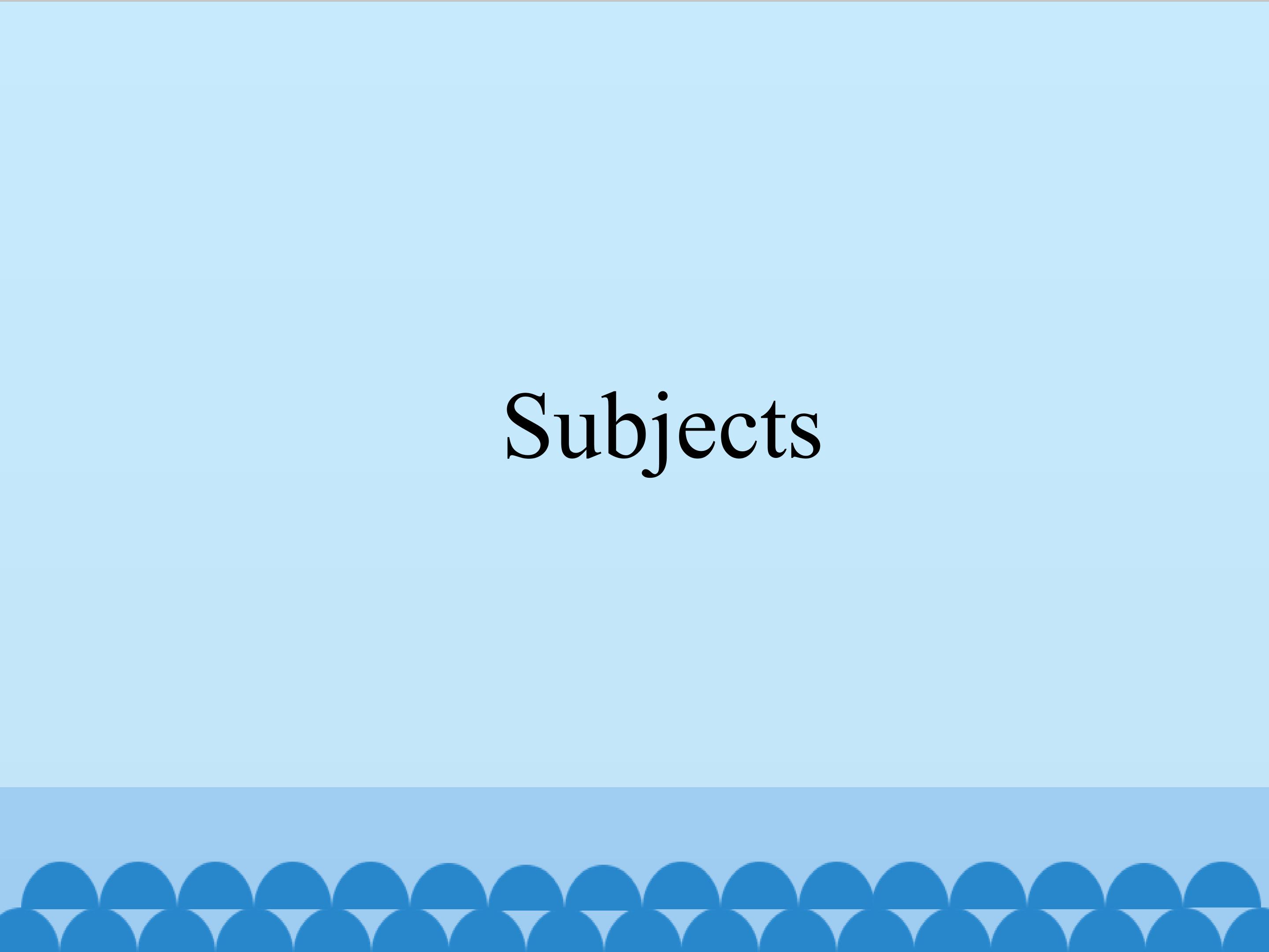 Subjects