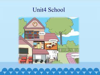 Unit4 School_课件1
