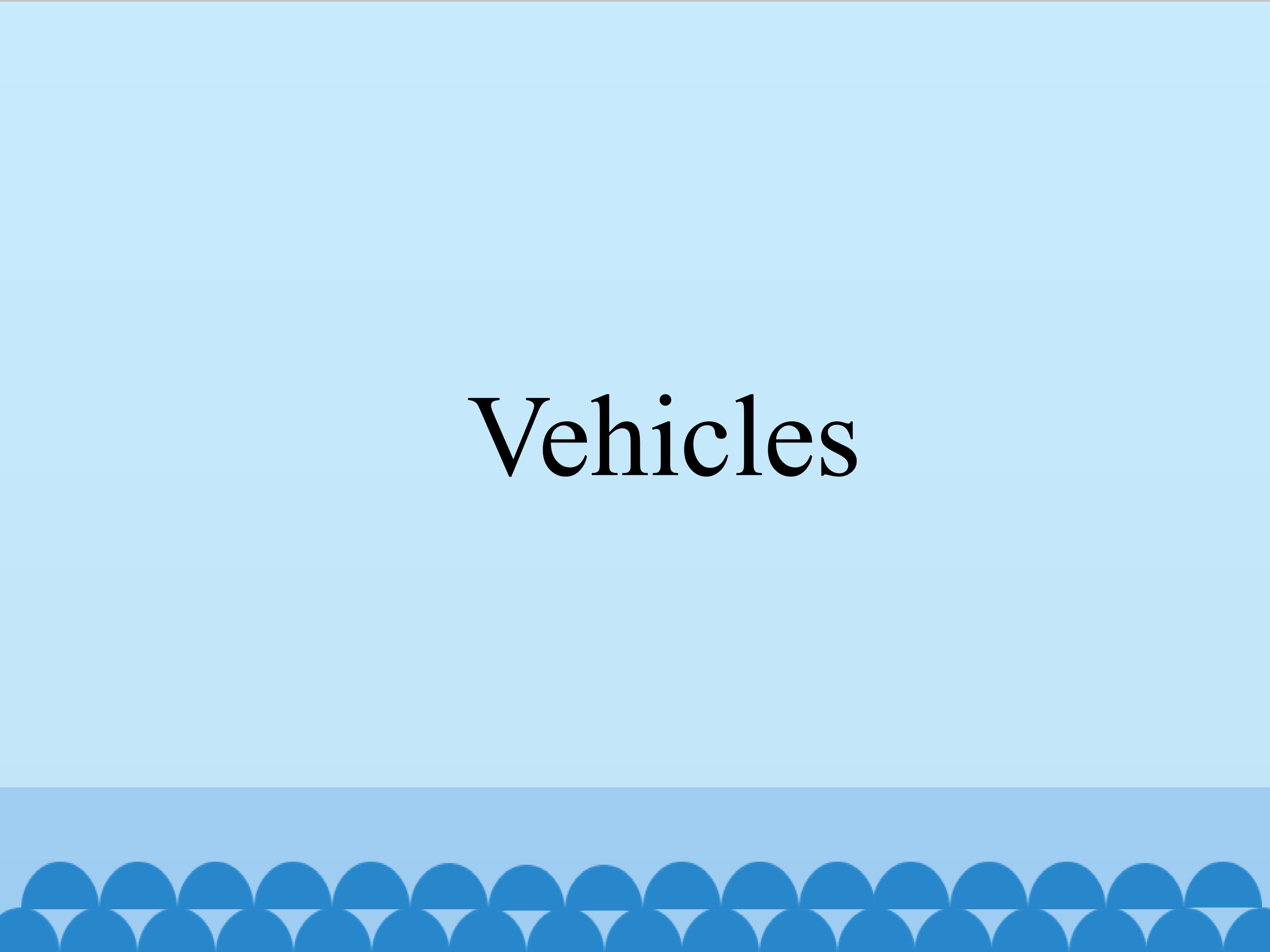 Vehicles