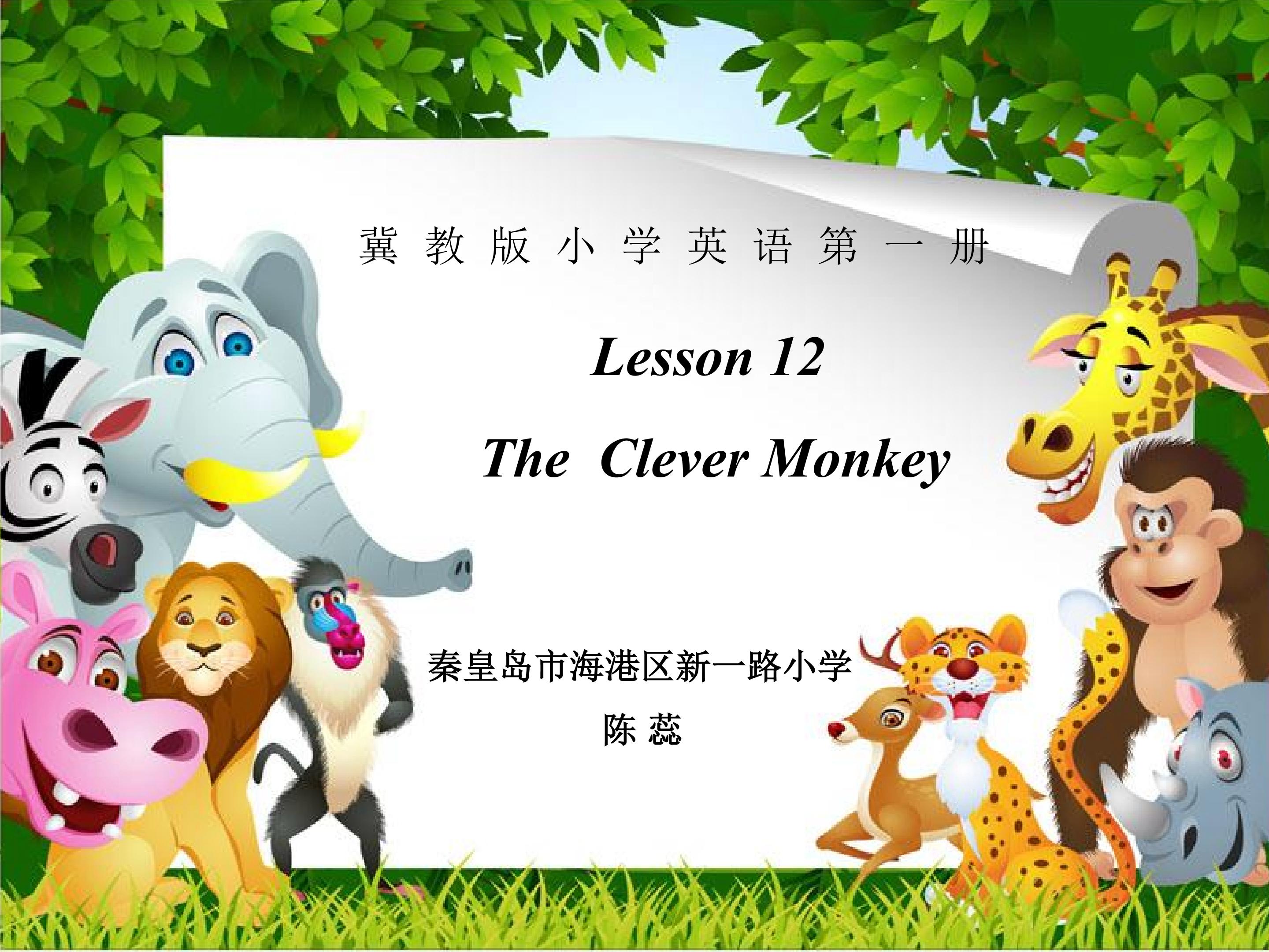 The Clever Monkey