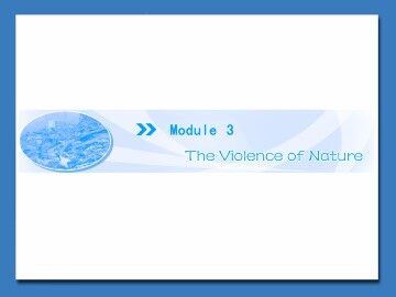 The Violence of Nature_课件6