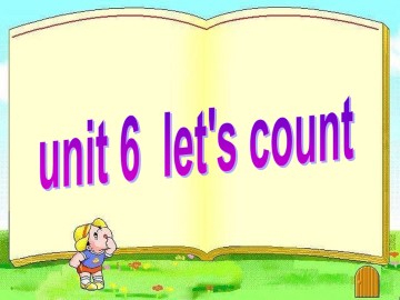 Unit 6 Let's count_课件1