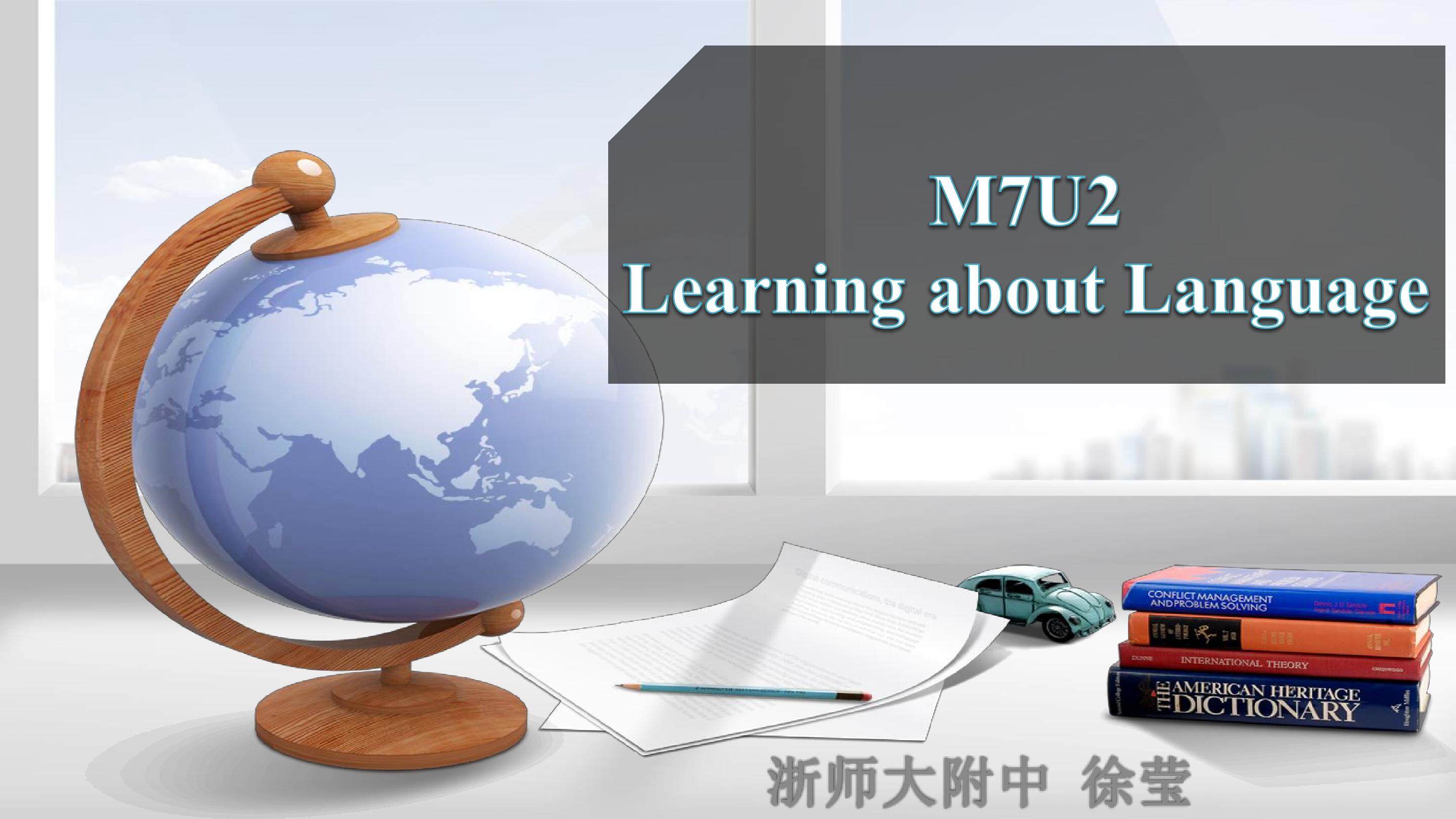 M7U2 Learning about Language