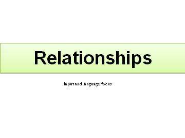 Input and Language Focus_课件1