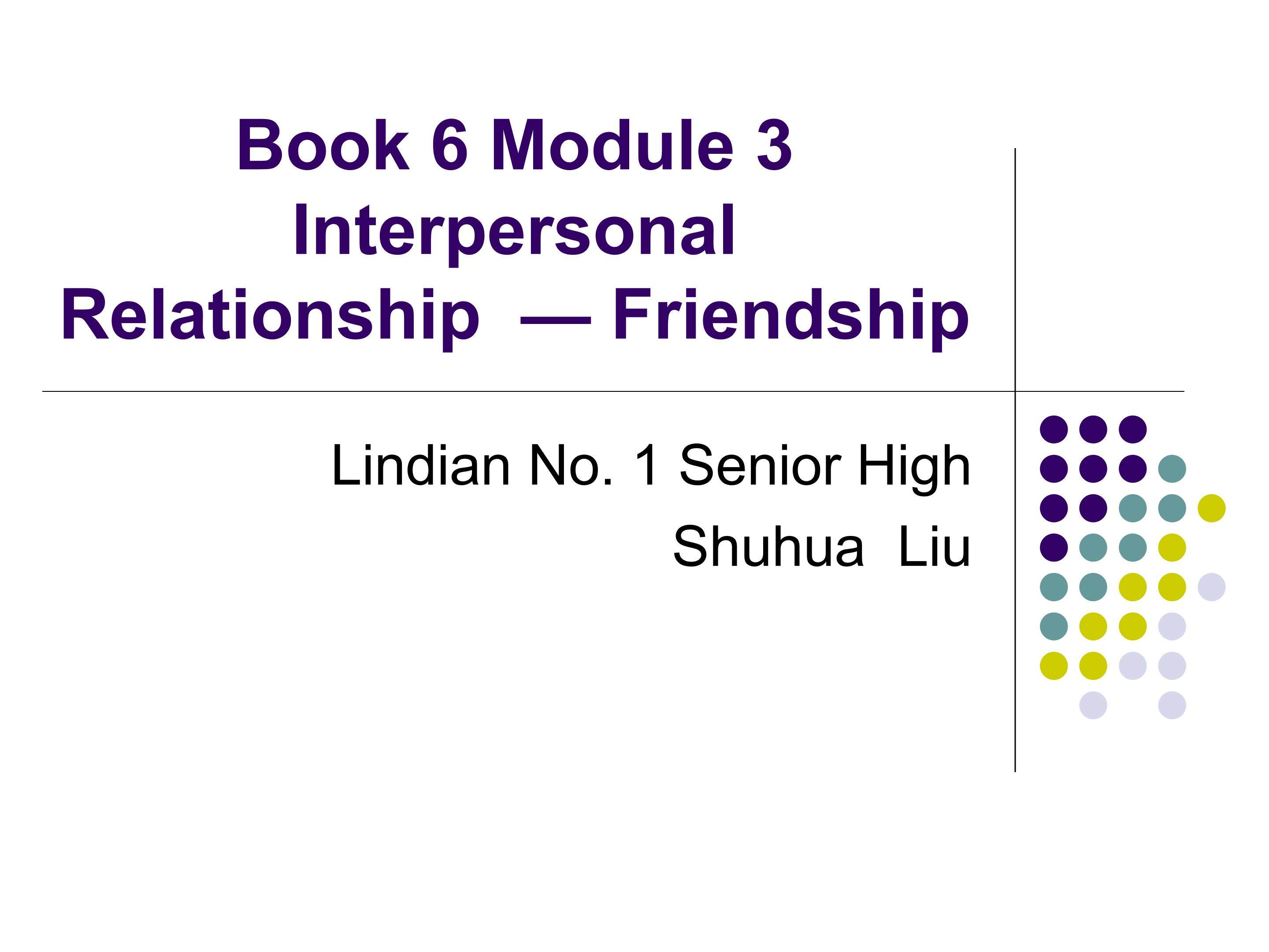 Interpersonal Relationship--Friendship