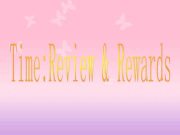 Review & Rewards_课件1