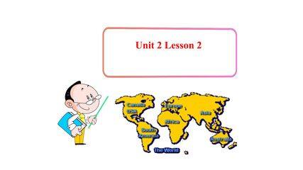 【课件】六年级上册英语人教版新起点Unit 2《Around the World》(Lesson 2)02