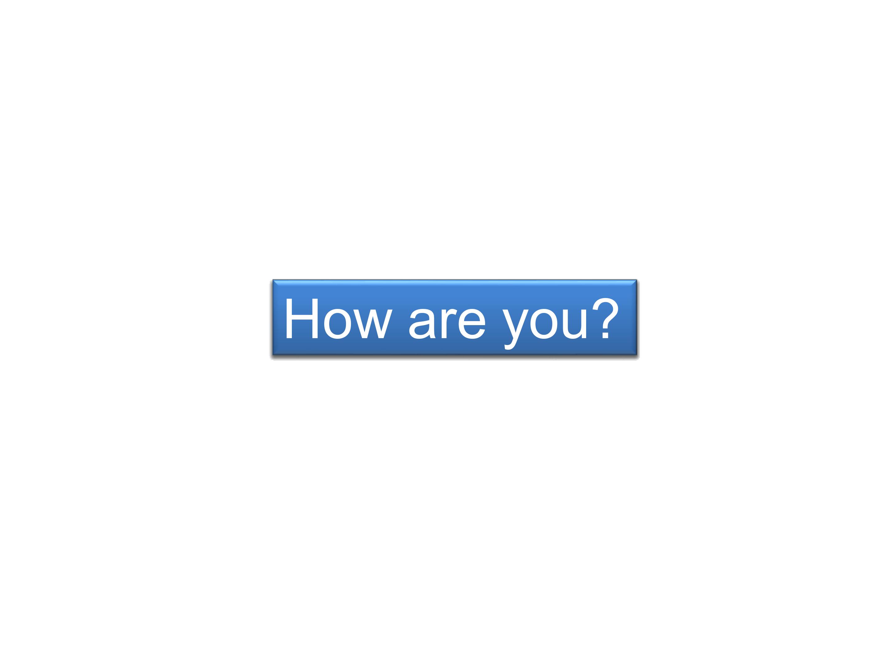 How are you_课件1