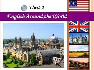 Unit 2 English around the world