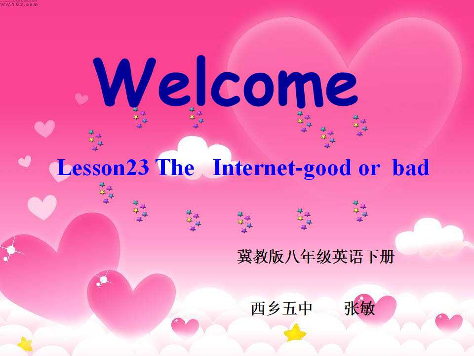 Lesson 23 The Internet — Good or Bad?