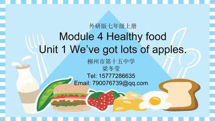 Module 4 Unit 1 We’ve got lots of apples