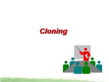 Cloning_课件2