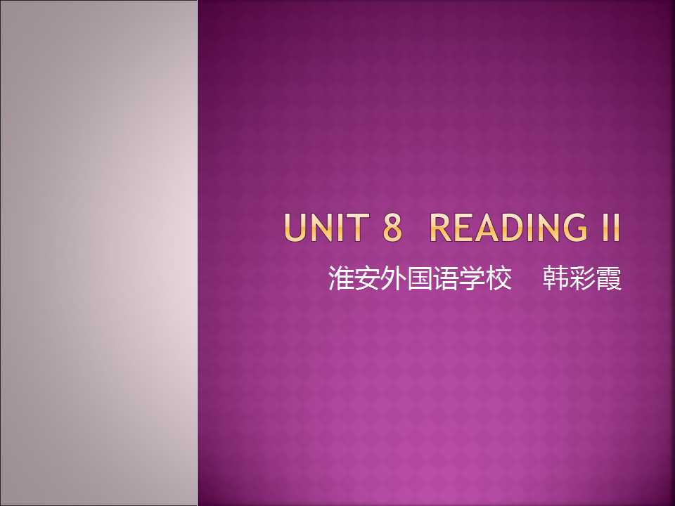 Unit 8 Reading II