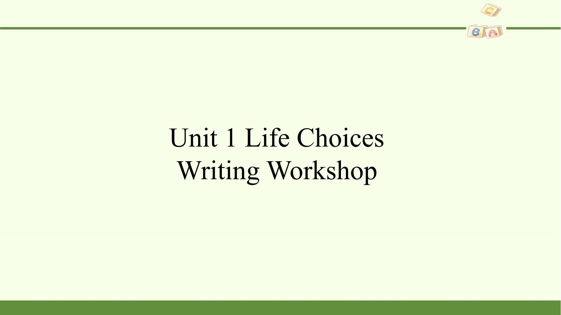Writing Workshop—A Personal Email