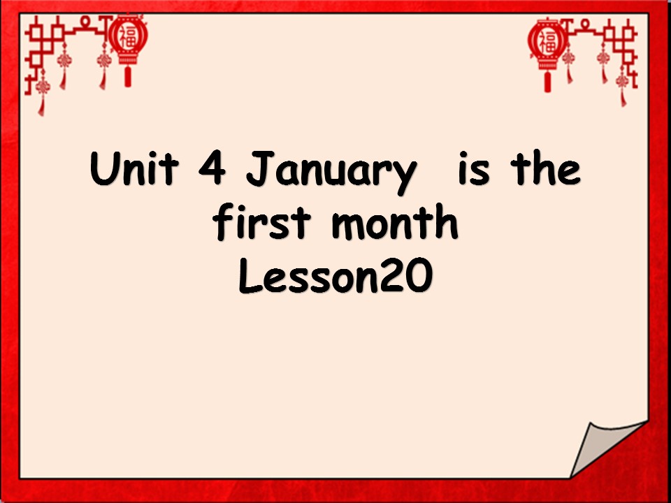 Lesson20 January is the first month.