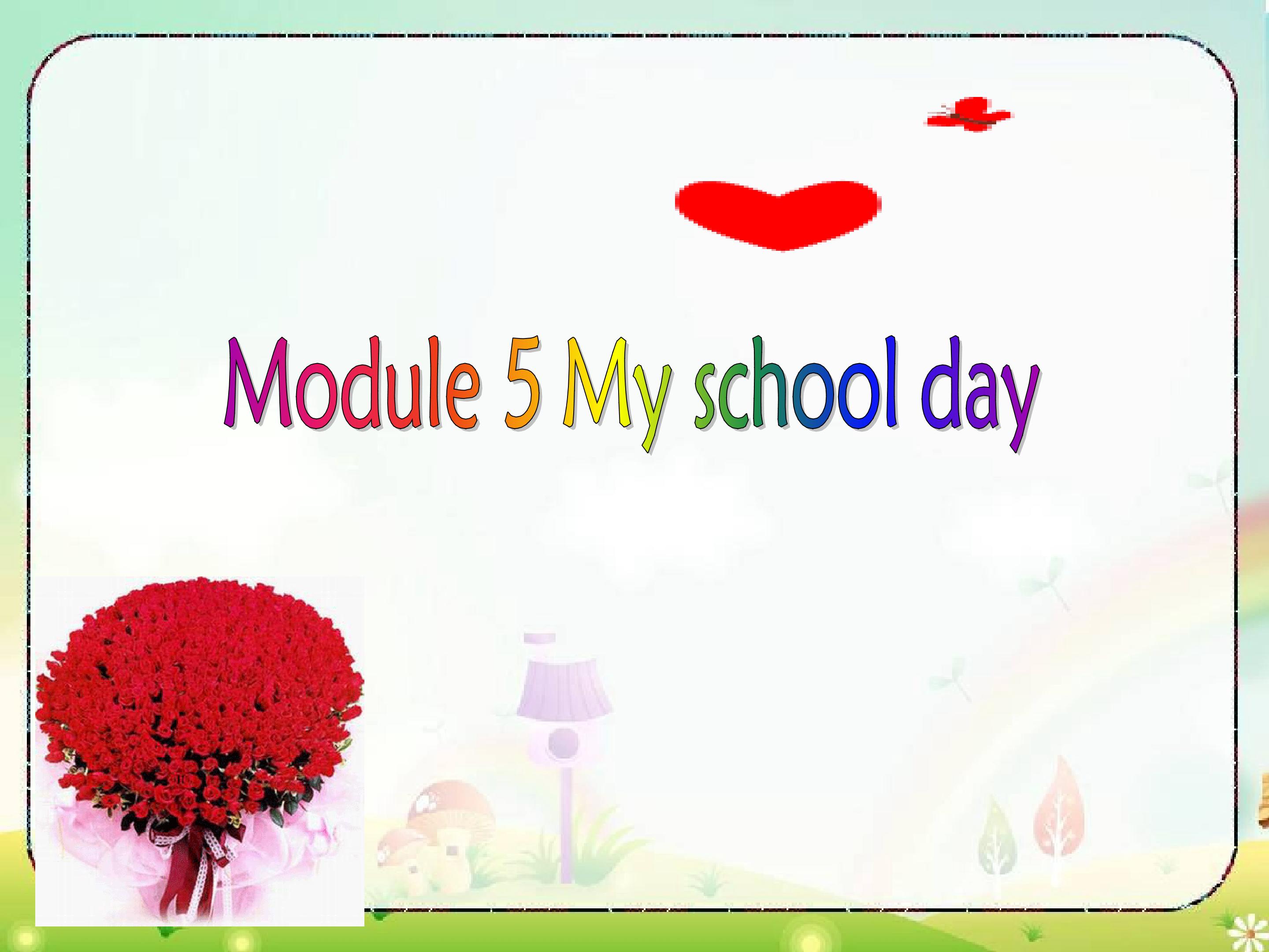 Module 5 My School Day