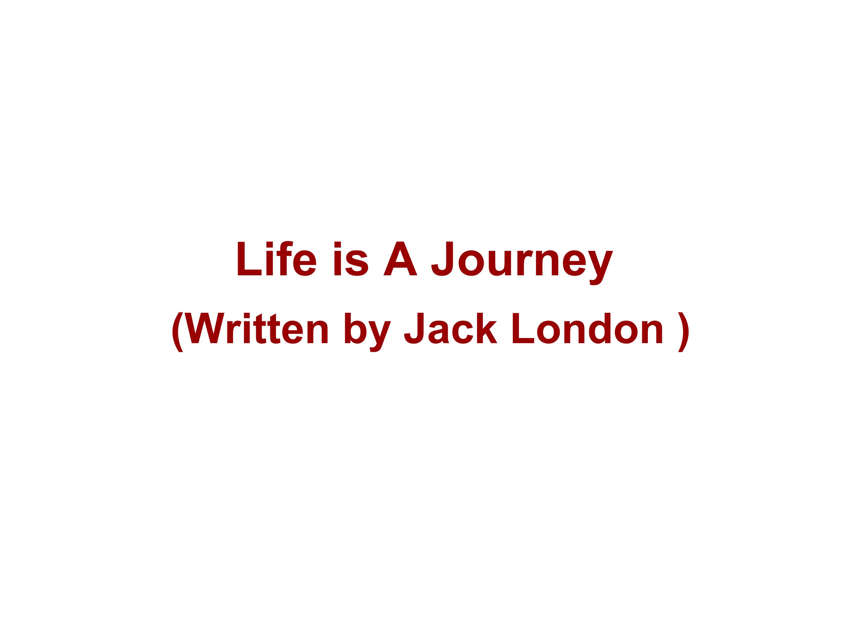 Life in a Journey_课件1