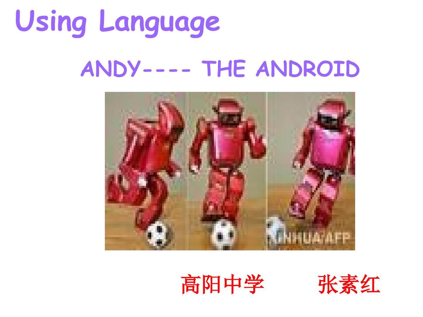 Unit 3 Computers ANDY-ANDROID