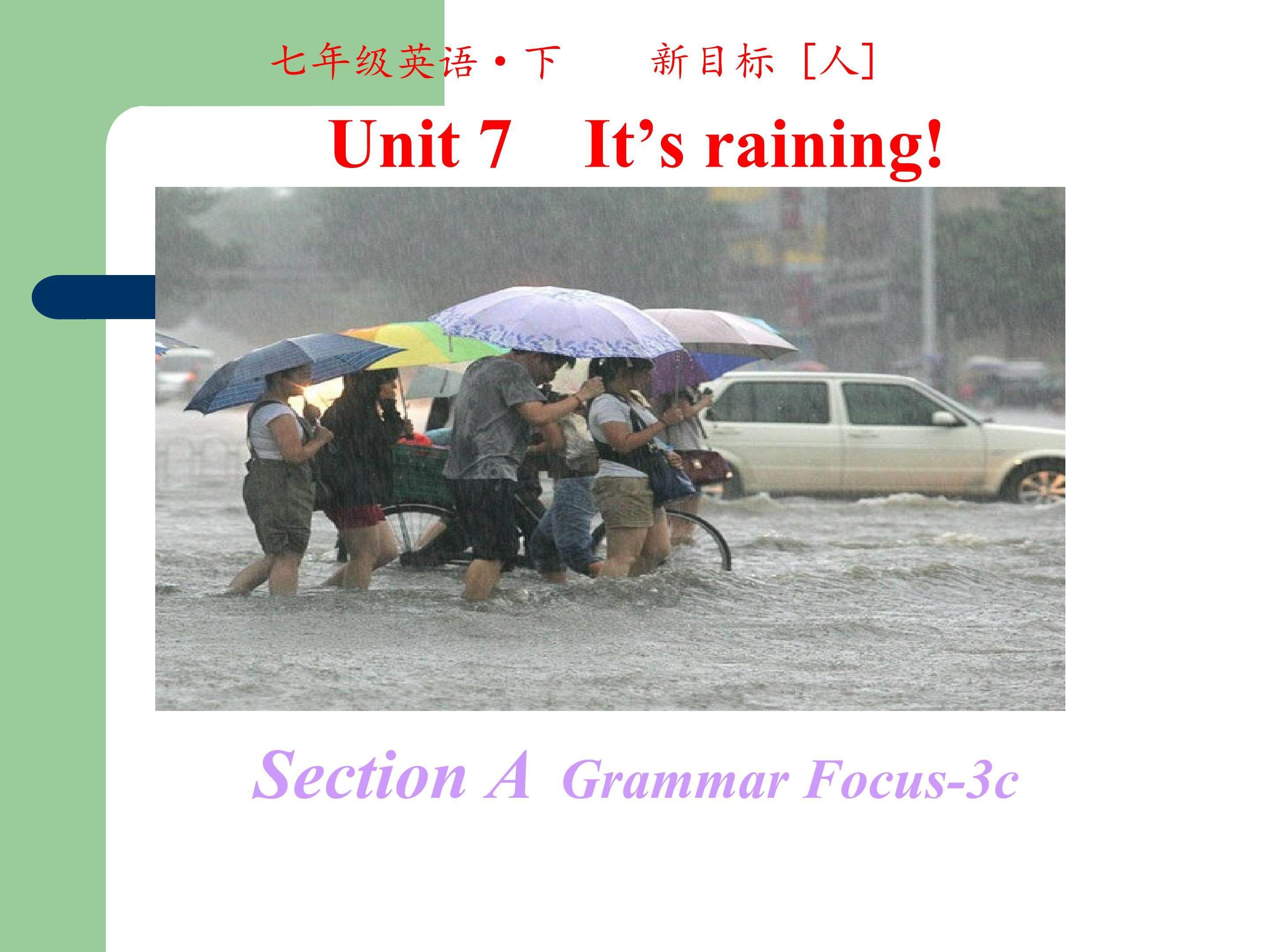 Unit7 It's raining!