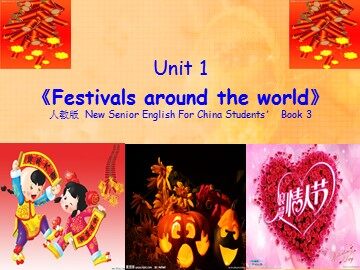 Unit 1 Festivals around the world