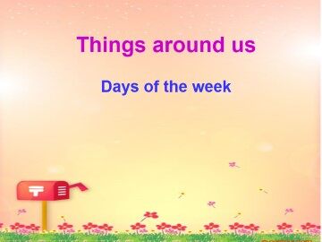 Days of the week_课件1