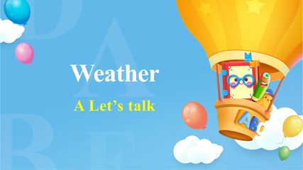 课时01-Weather_A_Let's talk