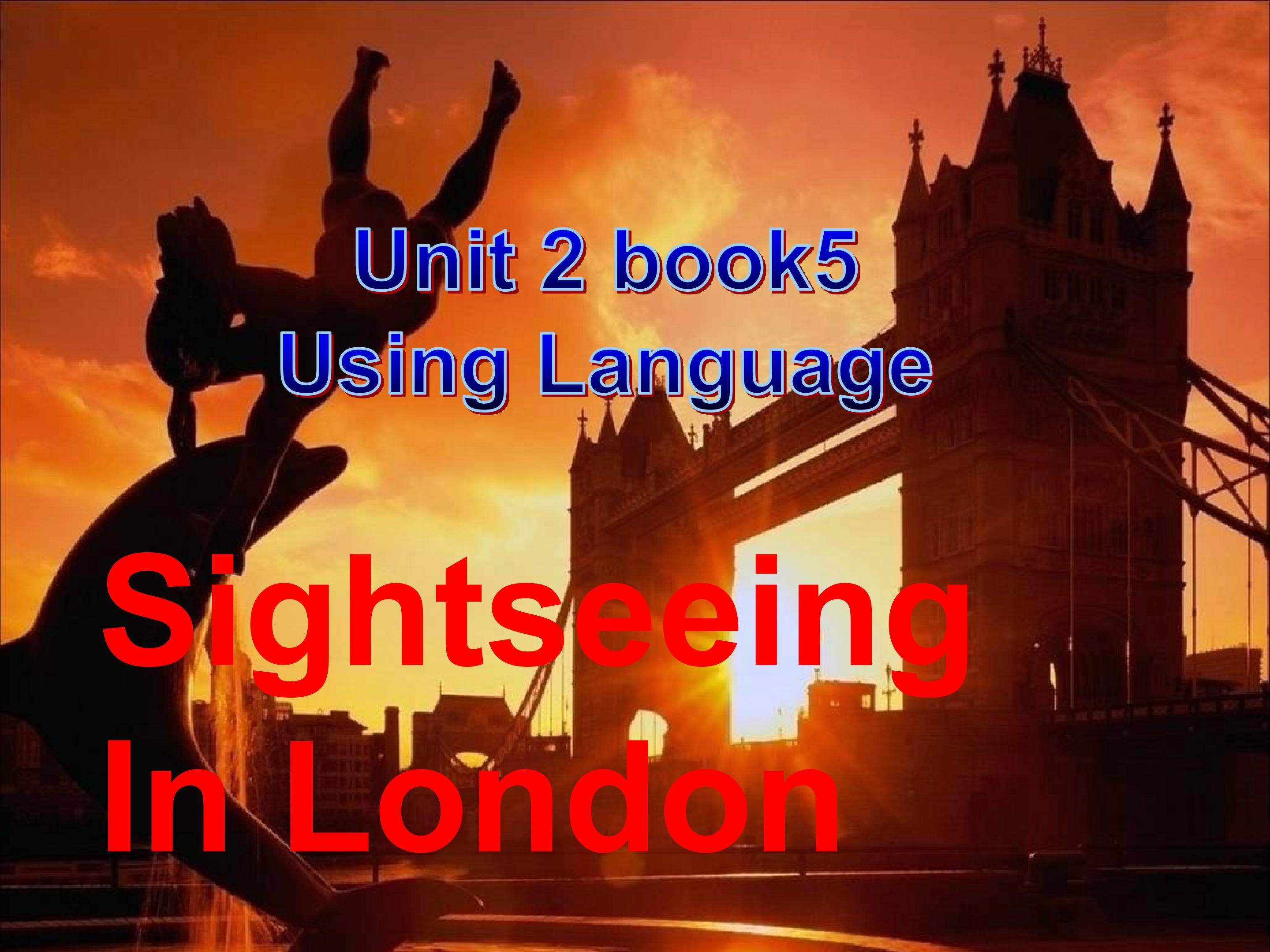 Sightseeing in London