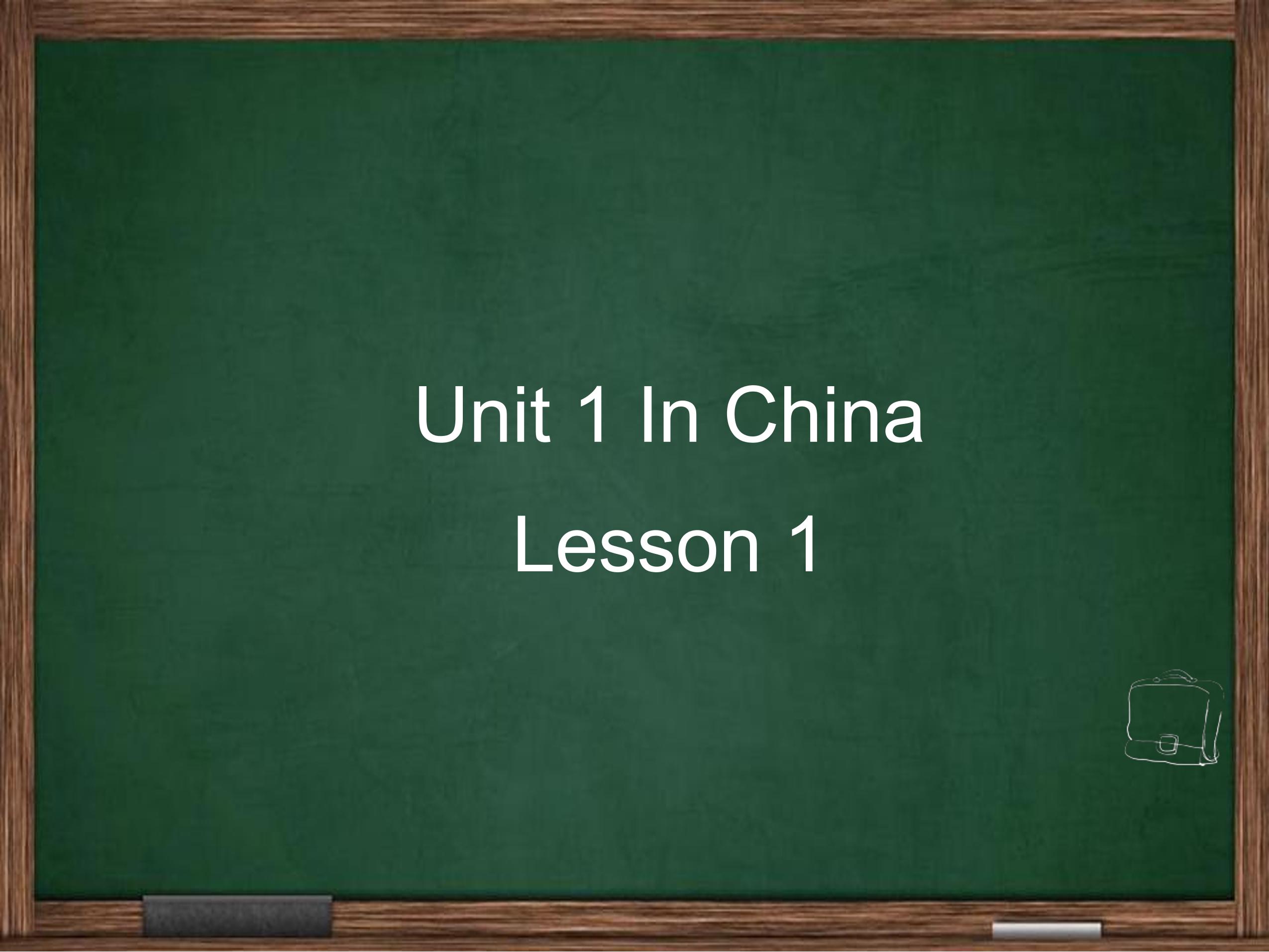 【课件】六年级上册英语人教版新起点Unit 1《In China》（Lesson 1）02