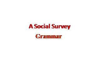 A Social Survey - My Neighbourhood_课件2