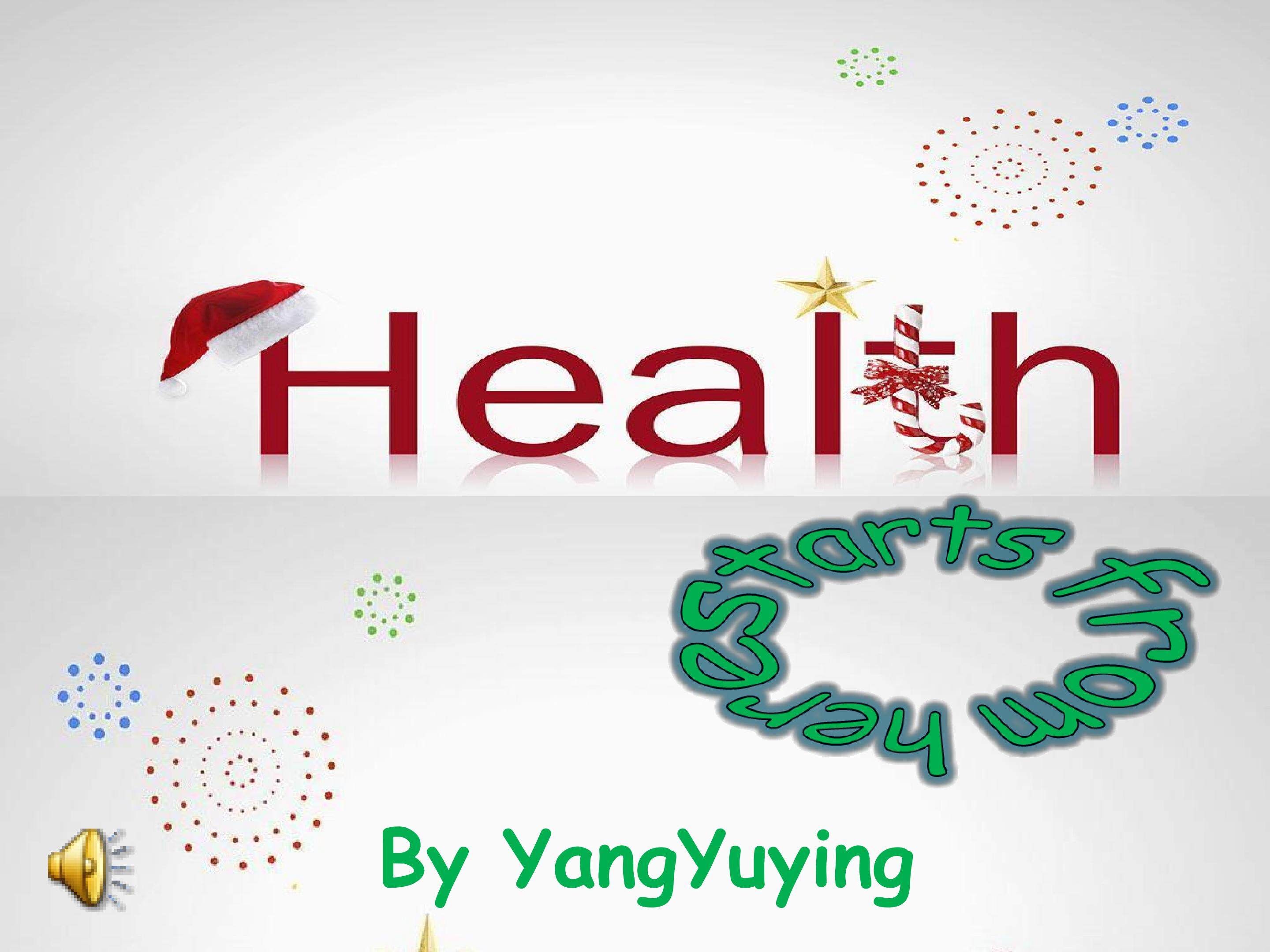 Our Body and Healthy Habits