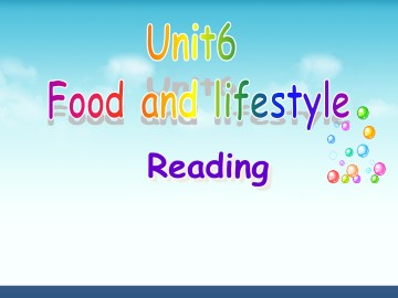 Unit 6 Food and lifestyle_课件1