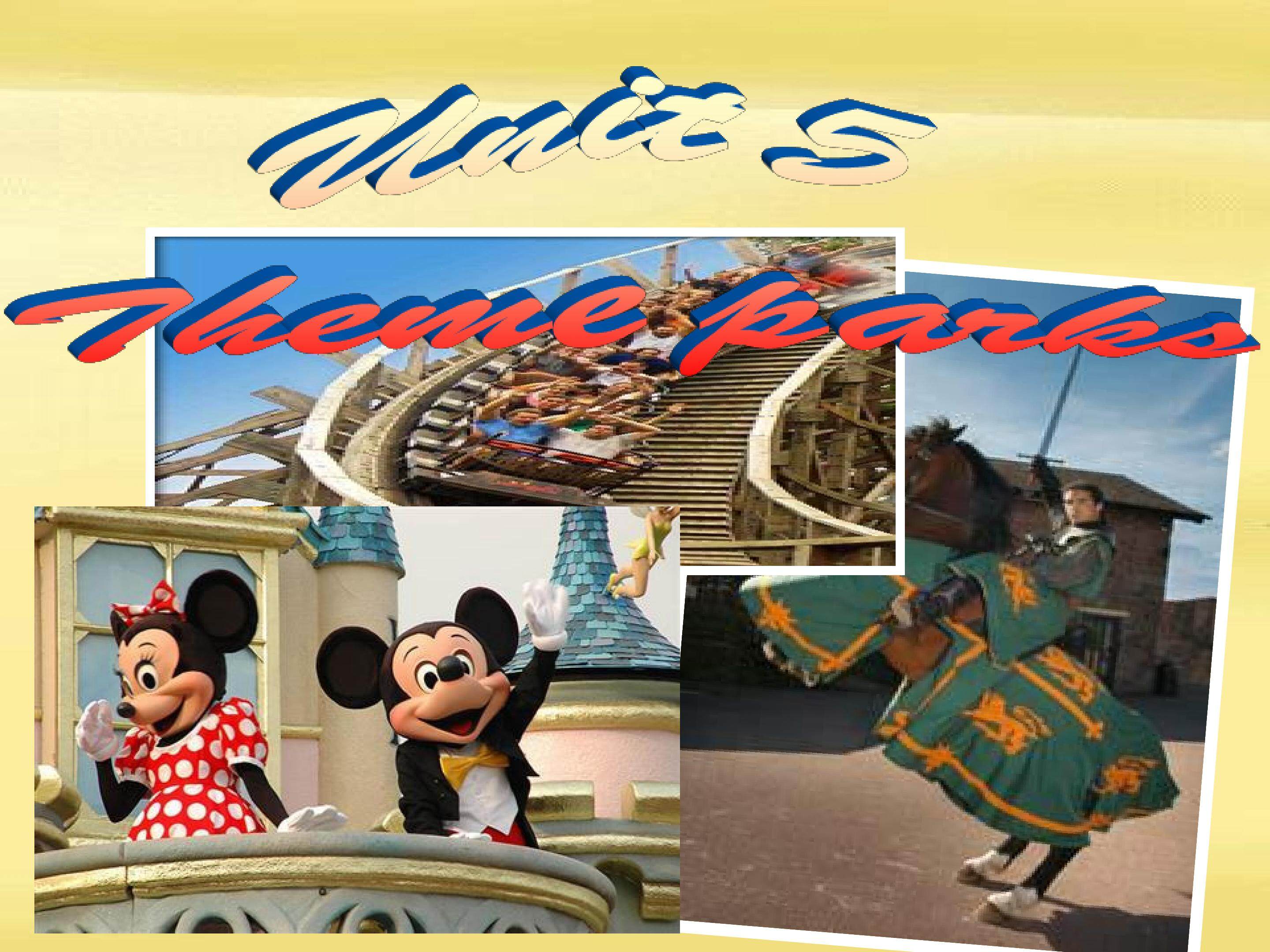 Unit5 Theme Parks